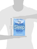 The Effortless Sleep Method:  The Incredible New Cure for Insomnia and Chronic Sleep Problems