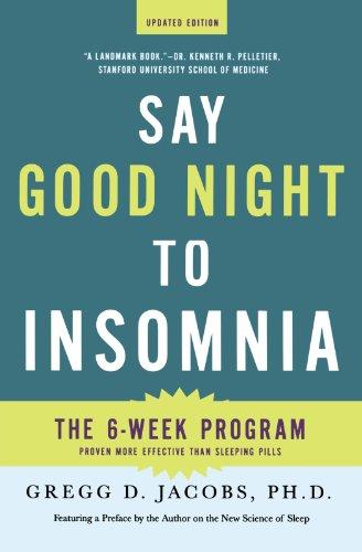 SAY GOOD NIGHT TO INSOMNIA