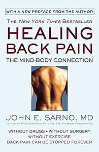 Healing Back Pain: The Mind-Body Connection